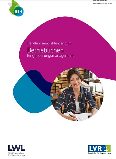 Handlungsempfehlung des Landschaftsverbandes Westwalen-Lippe zum Thema Betriebliches Eingliederungsmanagement